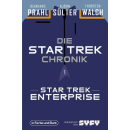 Die Star-Trek-Chronik - Teil 1: Star Trek: Enterprise